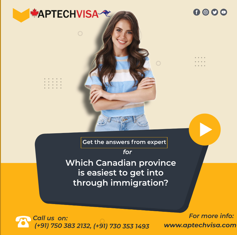 Simplest Provinces to Acquire Permanent Residence in Canada