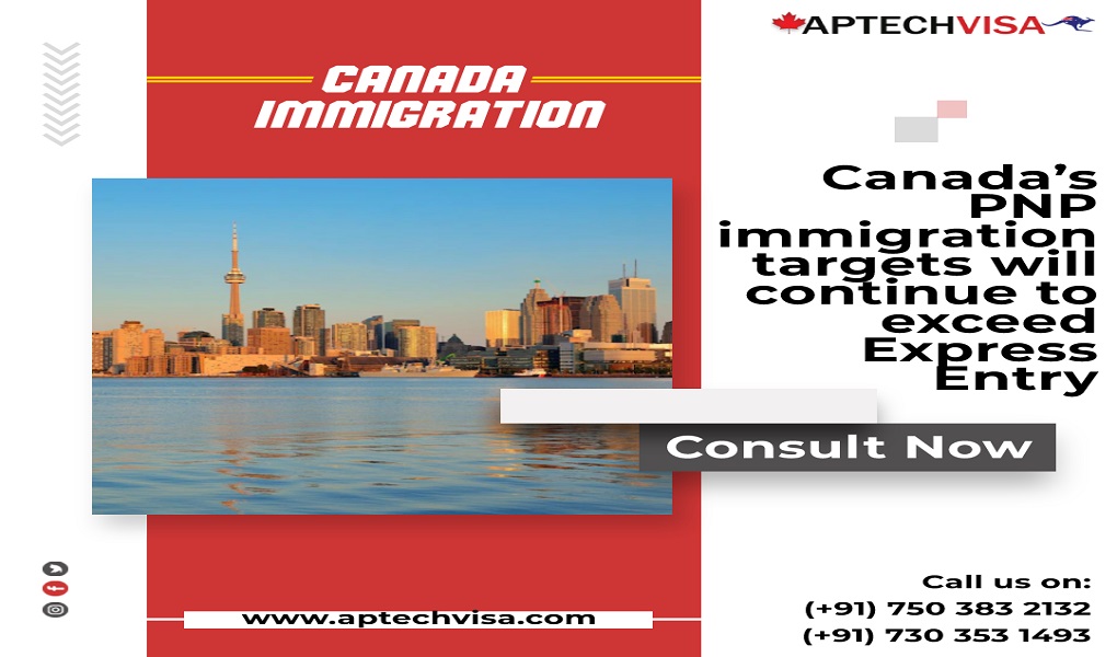 The PNP immigration for Canada to surpass Express Entry
