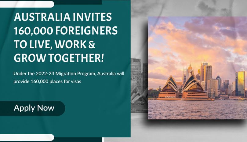 160,000 foreigners are invited to live, work, and prosper in Australia!