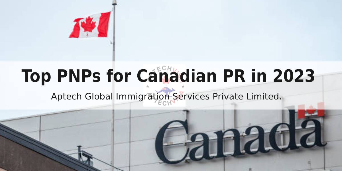 Top PNPs for Canadian PR in 2023