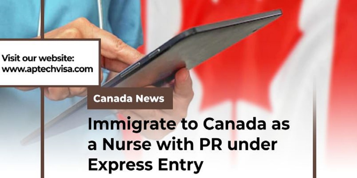 Immigrate to Canada in 2023 as a Nurse