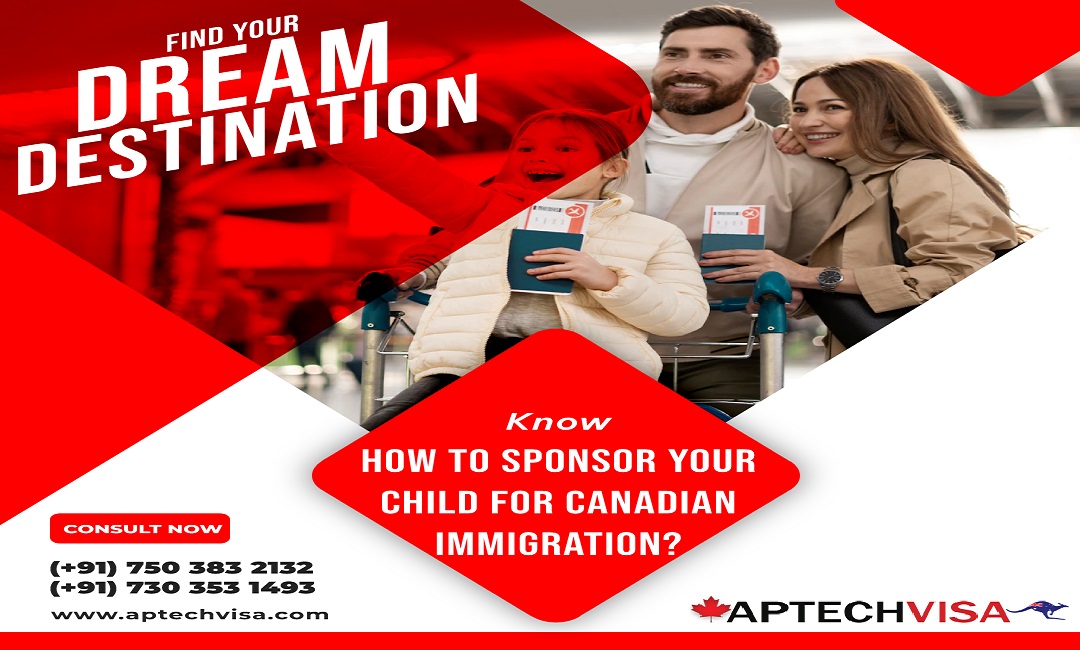How to sponsor your child for Canadian immigration